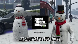 Gta 5 Online, All 25 Snowman’s Locations.