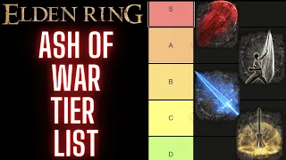 Ash of War Tier List- ELDEN RING PATCH 1.09 2023