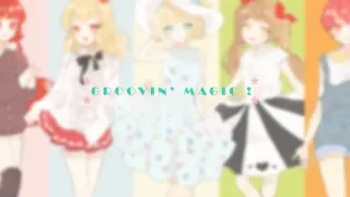 【5人】 Groovin' Magic  【Cover】