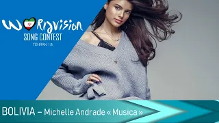 Michelle Andrade "Musica" - Bolivia - Worldvision Song Contest 18