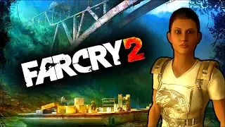 Прохождение Far Cry 2 - Часть 5 Железнодорожная катастрофа