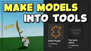 How To Make Any Model Into a Tool | Roblox Studio