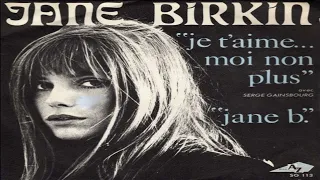 Jane Birkin - Je t'aime... Moi Non Plus Slowed