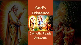 God's Existence - Catholic Ready Answers Chapter 43