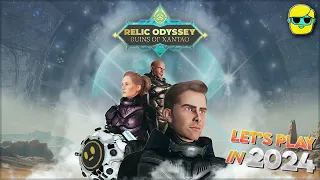 Relic Odyssey: Ruins of Xantao | Let's Play for the First Time in 2024 | Episode 1