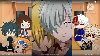 los personajes de BNHA reaccionan a los siete pecados capitales// Lizzy gacha