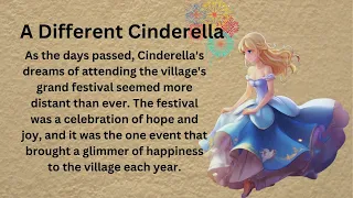 Learn English Through Story✨A Different Cinderella |UK accent English listening Practice