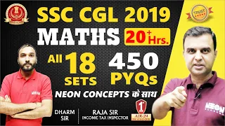 SSC CGL 2019 450 PYQs ✌️ Maths 18 Sets 20+ Hours 😍 with NEON Concepts | Best Method, Concepts