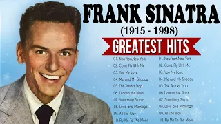 Frank Sinatra Greatest Hits Full Album - The Best Songs Of Frank Sinatra Collection