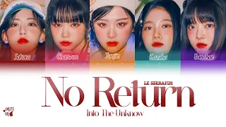 LE SSERAFIM - No Return (Into The Unknow) (Tradução codificada em cores, Legendado HAN/ROM/PT-BR)