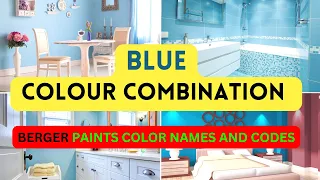 Top 10 Shades of Blue ! Blue color combination for bedroom ! berger paints colour combination