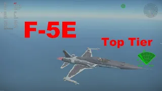 F-5E War Thunder Top Tier Tips