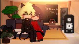 [|Past Ladynoir reacts to|] {MLB}