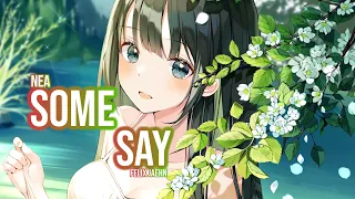 Nightcore - Some Say