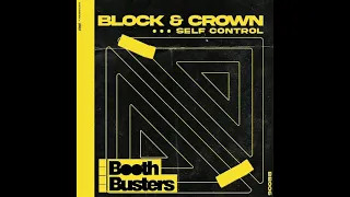 Block & Crown - Self Control