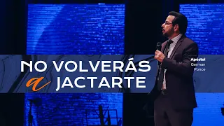 Apóstol German Ponce│No volverás a jactarte │domingo 12 mayo 2024 │ Ayuno Congregacional