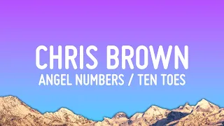 Chris Brown - Angel Numbers / Ten Toes (Lyrics)