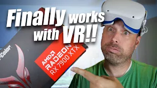 AMD's Done Their Part, Now it's Oculus/Meta's Turn – Radeon RX 7900XTX VR Performance