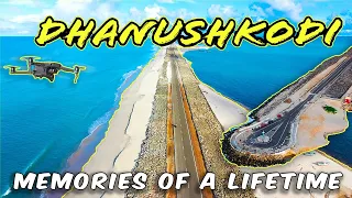 Dhanushkodi 4K Drone View - Ram Setu| LAST LAND of India🇮🇳 | Memories of a Lifetime | Little Detours