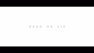 黒崎真音 feat.TRUSTRICK「DEAD OR LIE」Official MV（short ver.)