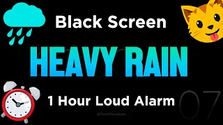 Black Screen 🖥 7 Hour Timer ⏱️ Soothing Rain Sounds ☂ + 1 Hour Loud Alarm [NO THUNDER]