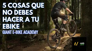 ¡5 COSAS que NO DEBES HACER a tu E-BIKE!