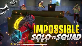 SOLO VS SQUAD  || IMPOSSIBLE MOMENTS || 😳