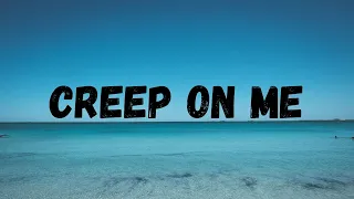 GASHI - Creep On Me (Lyrics Official) ft. French Montana, DJ Snake