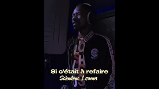 Si c’était à refaire - SCHADRAC LOMAN (Cover)