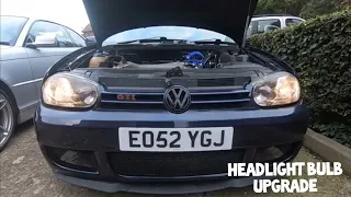 MK4 GOLF GTI - HEADLIGHT BULB UPGRADE