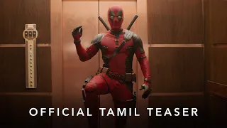 Deadpool & Wolverine | Official Tamil Teaser | In Cinemas July 26