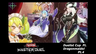 Duelist Cup! Road to Max lvl! Ft. Dragonmaids pt.4 Lucky!(Yu-Gi-Oh! Master Duel)