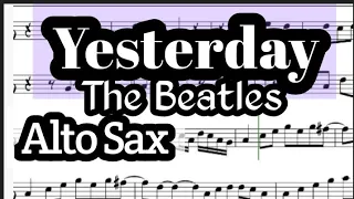 Yesterday Alto Sax Sheet Music Backing Track Play Along Partitura