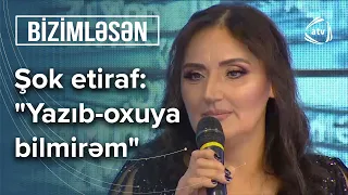 Hərf tanımasa da ifası ilə hər kəsi şoka salan qadın – Bizimləsən