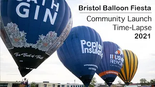 2021 Bristol International Balloon Fiesta - Time-lapse of Bristol Balloon Fiesta Community Launch