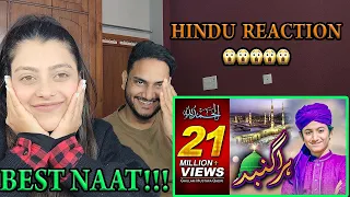 Hindu Reaction - Hara Gumbad Jo Dekhoge Zamana Bhool Jaoge Naat | Heart Touching Naat