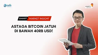 Astaga Bitcoin Jatuh Di Bawah 40rb USD! | Smart Market Insight