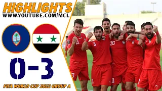 Syria vs Guam 3-0 Extended Highlights & All Goals 2021