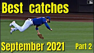 MLB  Best Catches September 2021 part 2