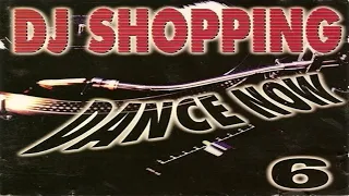 DJ Shopping Dance Now 6 (1996) [Fieldzz - CD, Compilation]