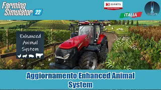 FS 22 Aggiornamento Enhanced Animal System