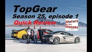 TopGear Season 25 ep1 Quick Review
