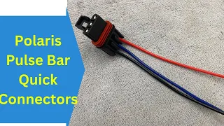 How to Use Polaris Pulse Bar Quick Connectors