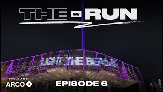 The Run - Episode 6 - Light The Beam!