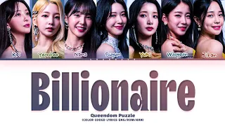 Queendom Puzzle Billionaire Lyrics (Color Coded Lyrics)