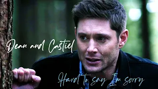 Dean and Castiel - Hard to say I'm Sorry [Angeldove]