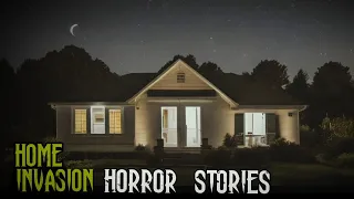 3 TRUE Disturbing Home Invasion Horror Stories