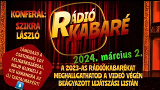 Rádiókabaré 2024. március 2.