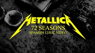 Metallica: 72 Seasons (Official Spanish Lyric Video)