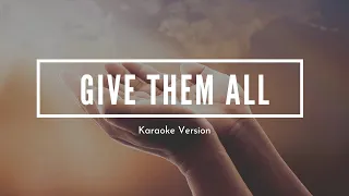 Give Them All to Jesus | Accompaniment | Karaoke | Official LoudVoice Sound Track